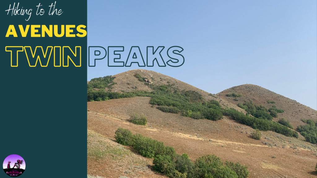 Avenues Twin Peaks hike