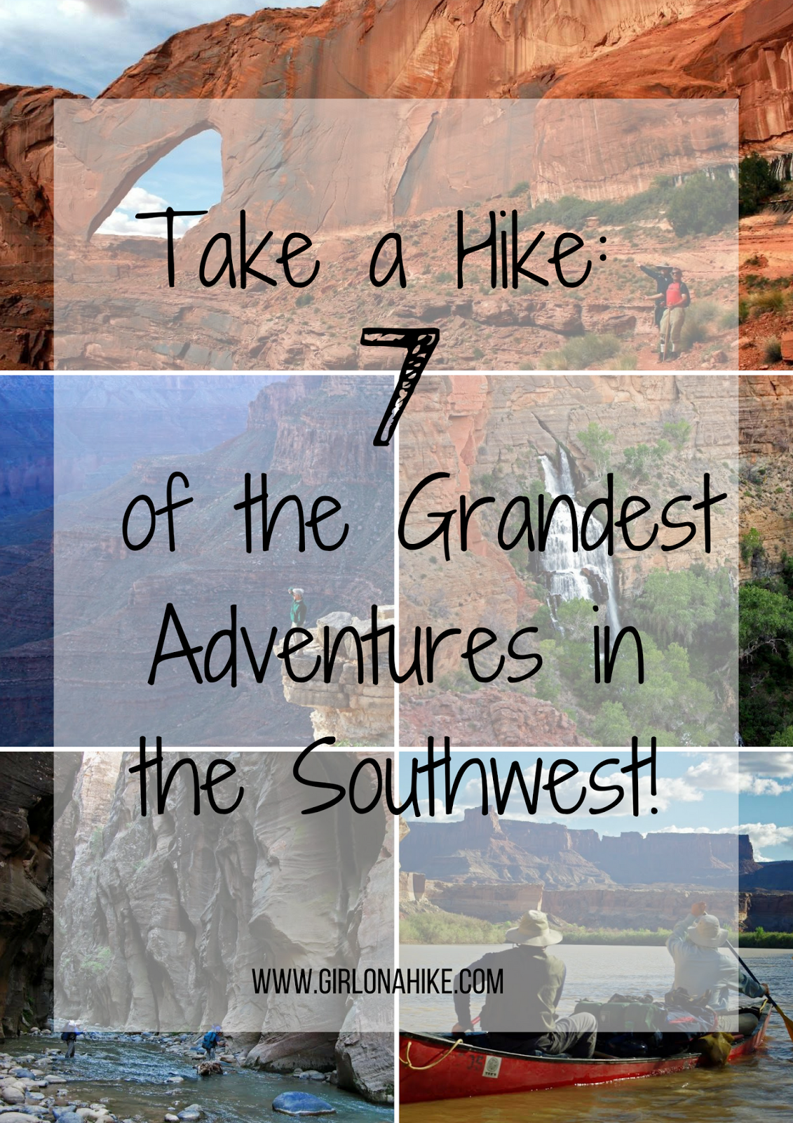 Take a Hike - 7 of the Grandest Adventures in the Southwest