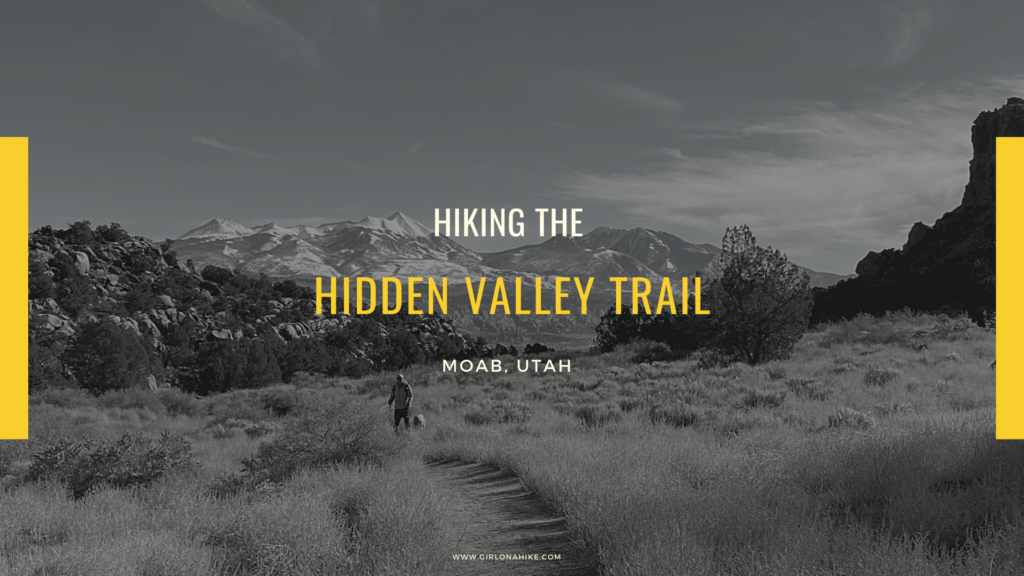 Hiking the Hidden Valley Trail