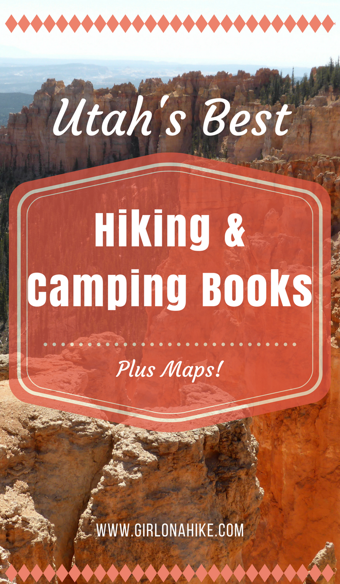 Best Hiking & Camping Books for Utah! Hiking in Utah with Dogs, Hiking in Utah with Kids, Hiking Utah's National Parks