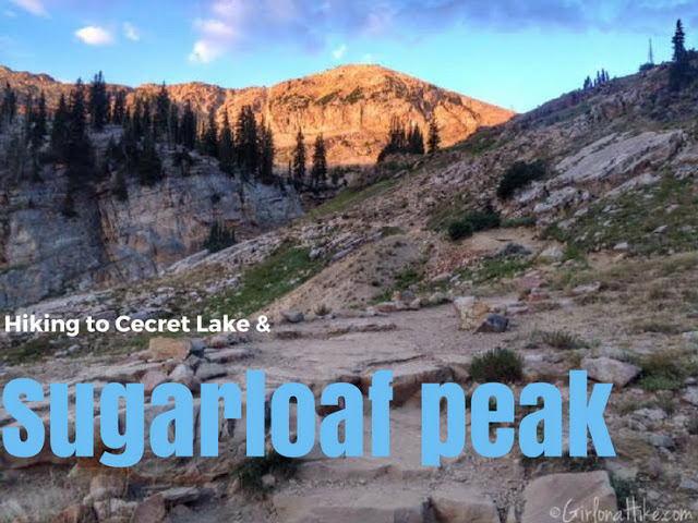 Hiking to Cecret Lake & Sugarloaf Peak, Top 10 Peaks to Bag in Salt Lake City