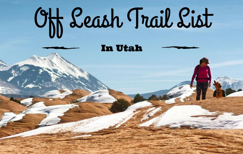 Utah's Off-Leash Trail List