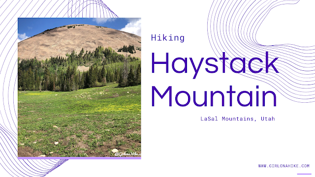 Hiking to Haystack Mountain, LaSal Mountains