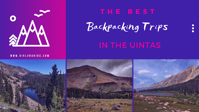 The Best Backpacking Trips in the Uintas