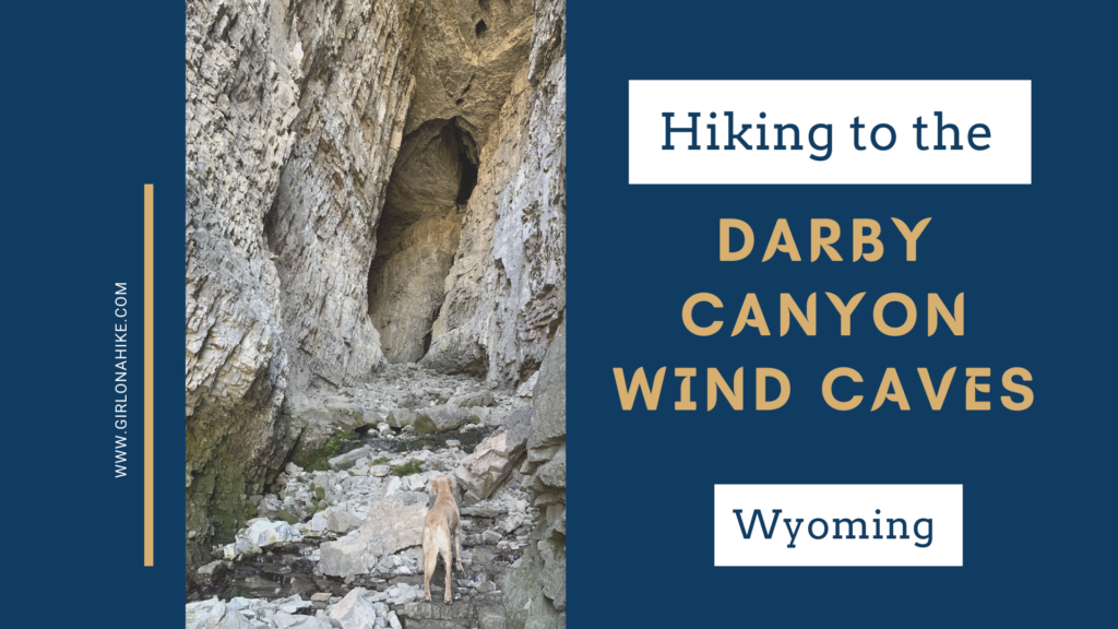 Hiking to the Darby Canyon Wind Caves, Wyoming